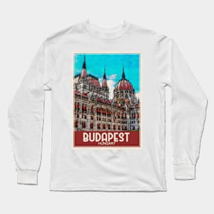 Travel Art Budapest Hungary Long Sleeve T-Shirt